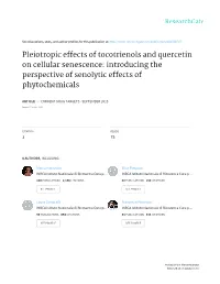 Pleiotropic Effects of Tocotrienols and Quercetin on Cellular Senescence: Introducing the Perspective of Senolytic Effects of Phytochemicals