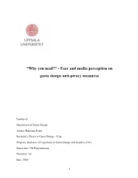 User and Media Perception on Game Design Anti-Piracy Measures