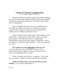 Chain-Of-Custody Considerations By: SSA William A