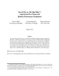 Does It Pay to “Be Like Mike”? Aspirational Peer Firms and Relative Performance Evaluation∗