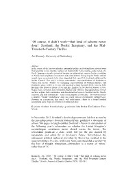 'Of Course, It Didn't Work—That Kind of Scheme Never Does': Scotland, the Nordic Imaginary, and the Mid- Twentieth-Centu