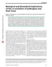 Biological and Biomedical Implications of the Co-Evolution of Pathogens and Their Hosts