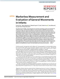 Markerless Measurement and Evaluation of General Movements in Infants