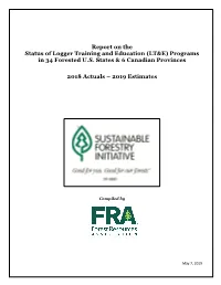 Report on the Status of Logger Training and Education (LT&E) Programs in 34 Forested U.S