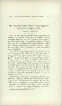 Thk American Jurisdiction Ok the Bishop of London in Colonial Times