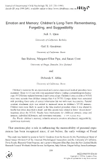 Emotion and Memory: Children’S Long-Term Remembering, Forgetting, and Suggestibility