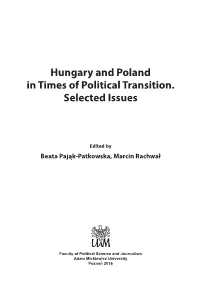 Hungary and Poland in Times of Political Transition. Selected Issues
