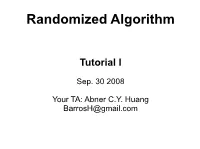 Randomized Algorithm