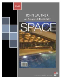 JOHN LAUTNER: an Annotated Bibliography