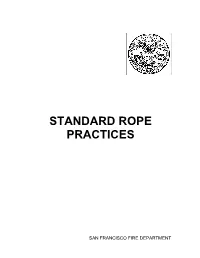 Standard Rope Practices