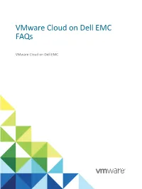 Vmware Cloud on Dell EMC Faqs