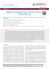 Aggressive Periodontitis and a Prosthetic Solution: 7-Month Follow-Up