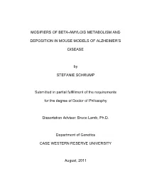 Modifiers of Beta-Amyloid Metabolism and Deposition in Mouse Models of Alzheimer’S Disease
