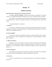 Module –IV Market Structure