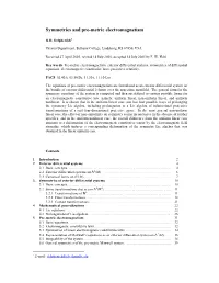 Symmetries and Pre-Metric Electromagnetism