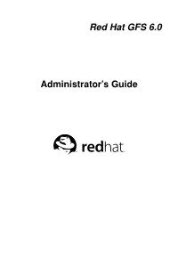 Red Hat GFS 6.0 Administrator's Guide