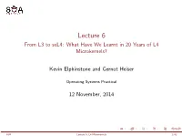 What Have We Learnt in 20 Years of L4 Microkernels?