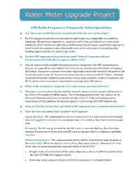 AMI Radio Frequency Frequently Asked Questions