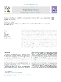 Immune Checkpoint Inhibitor Combinations Current Efforts And