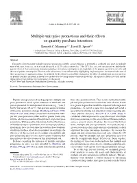Multiple Unit Price Promotions and Their Effects on Quantity Purchase Intentions Kenneth C