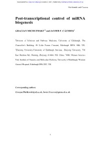 Post-Transcriptional Control of Mirna Biogenesis