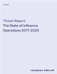 Threat Report the State of Influence Operations 2017-2020