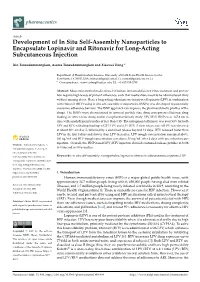 Development of in Situ Self-Assembly Nanoparticles to Encapsulate Lopinavir and Ritonavir for Long-Acting Subcutaneous Injection