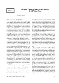 General Thoracic Surgery and Science: It All Takes Time