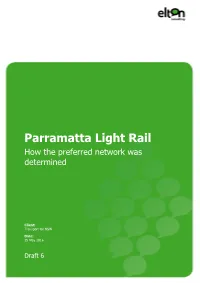 Parramatta Light Rail How the Preferred Network Was Determined