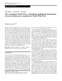 The Continuous Media Web: a Distributed Multimedia Information Retrieval Architecture Extending the World Wide Web