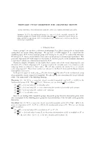 VIRTUALLY CYCLIC DIMENSION for 3-MANIFOLD GROUPS 1. Introduction Given a Group Γ, We Say That a Collection of Subgroups F Is Ca