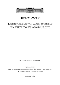 Discrete Element Analysis of Single Span Skew Stone Masonry Arches