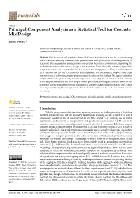 Component Analysis As a Statistical Tool for Concrete Mix Design