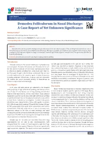 Demodex Folliculorum in Nasal Discharge: a Case Report of Yet Unknown Significance