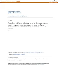 Developer-Planner Interaction in Transportation and Land Use Sustainability, MTI Report 01-21 Aseem Inam MTI