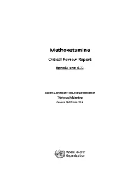 Methoxetamine Critical Review Report