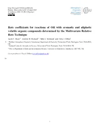 Rate Coefficients for Reactions of OH with Aromatic and Aliphatic Volatile Organic Compounds Determined by the Multivariate Relative Rate Technique Jacob T