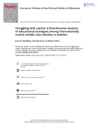 Struggling with Capital: a Bourdieusian Analysis of Educational Strategies Among Internationally Mobile Middle Class Families in Sweden