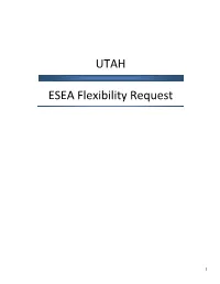 Utah: ESEA Flexibility Request