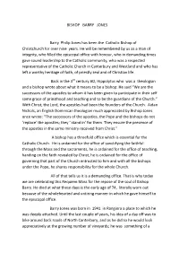 BISHOP BARRY JONES Barry Philip Jones Has Been the Catholic Bishop of Christchurch for Over Nine Years. He Will Be Rememb