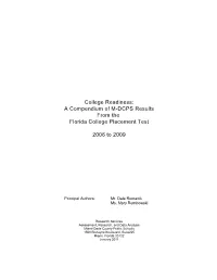College Readiness: a Compendium of M-DCPS Results from the Florida College Placement Test