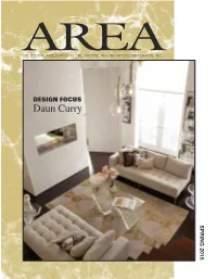 Daun Curry 18 Material Submitted for Publication Will Not Be Returned Unless ”Handmade Rugs Are a Unique Artform” Specifically Requested