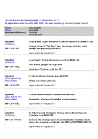 DECISIONS ISSUED SUBSEQUENT to PREVIOUS LIST 'D' All Applications with the Suffix MIN, WAS, CR3 Were Decided by the Kent County Council