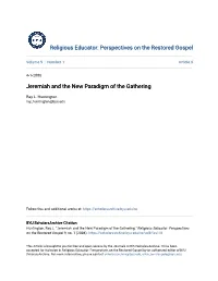 Jeremiah and the New Paradigm of the Gathering
