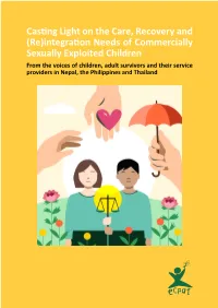 Casting Light on the Care, Recovery and (Re)Integration Needs Of