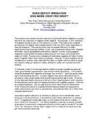 Does Deficit Irrigation Give More Crop Per Drop?