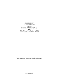 GUIDELINES on How to Acquire Patents, Patents of Addition (Poa) and Utility Model Certificates (UMC)