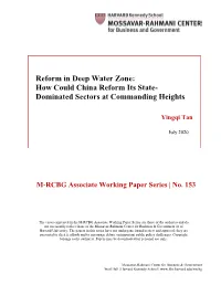 Reform in Deep Water Zone: How Could China Reform Its State- Dominated Sectors at Commanding Heights