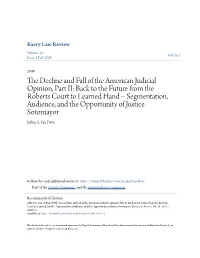 The Decline and Fall of the American Judicial Opinion, Part II