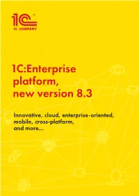 1C:Enterprise Platform, New Version 8.3
